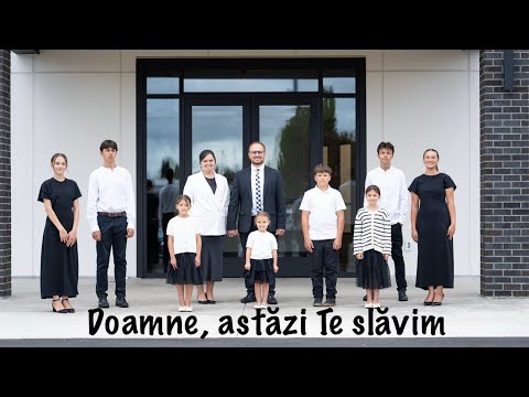 Doamne, astăzi Te slăvim
