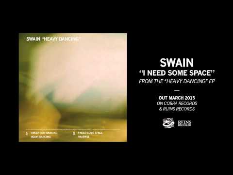 SWAIN - HEAVY DANCING (FULL EP)