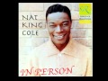 Nat King Cole Baby Won't You Say You Love Me Video original Remastering