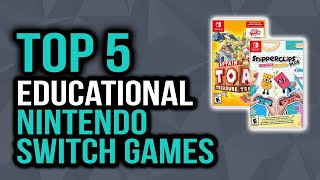 Top 5 Best Educational Nintendo Switch Games For Kids In 2020