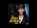 Opie Anthony Stalker Patti 67 I Gotta Go To Ricky S October 26 2006