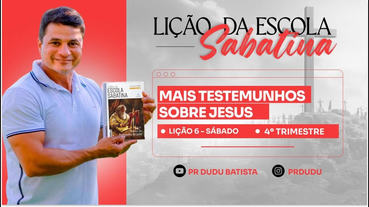 Lição da Escola Sabatina, Sábado 02/11/24 "Mais Testemunhos Sobre Jesus" com Pr Dudu. Insta: @prdudu