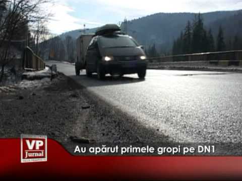 Au apărut primele gropi pe DN 1