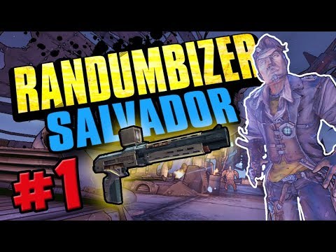 BROKE AS HELL | RanDUMBizer Salvador | Day 1 [Borderlands 2]