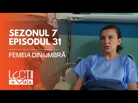 PROMO LECȚII DE VIAȚĂ | Sez. 7, Ep. 31 | Femeia din umbră