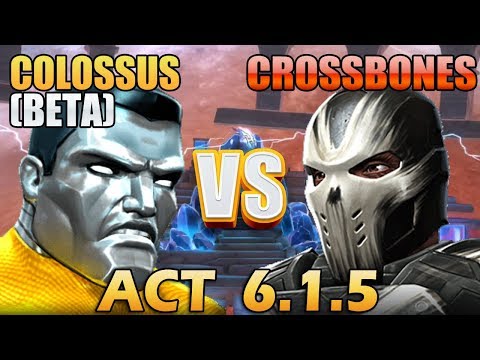 Colossus (Beta) VS Crossbones - Act 6.1.5 - Marvel Contest Of Champions