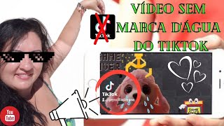 TIRAR MARCA DGUA DO TIKTOK
