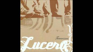 Lucero - Fistful of Tears