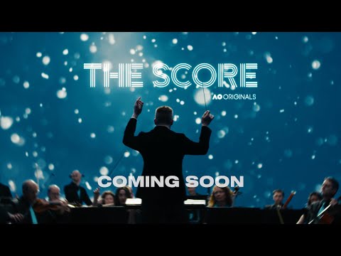 AO Originals Presents: The Score - Trailer | Australian Open 2026 Official Film