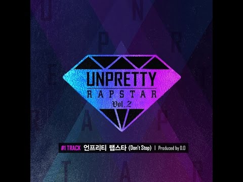 Unpretty Rapstar Vol. 2 - Compilation Songs (Full)