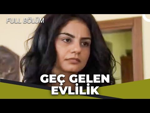 Geç Gelen Evlilik - Kalp Gözü Filmi
