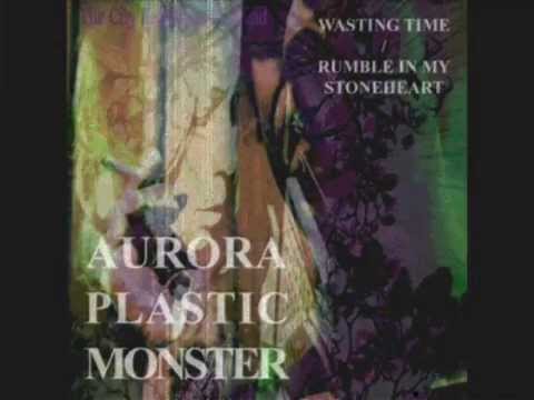Aurora Plastic Monster - Wasting Time