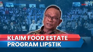 Klaim Food Estate di NTT Gagal, Pengamat Ibaratkan Seperti Program Lipstik Selesai Makan Habis Dilap
