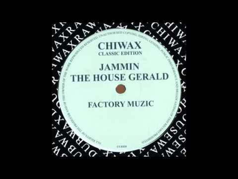 Jammin The House Gerald - Purk U Late It   (Chiwax Classic Edition 020)