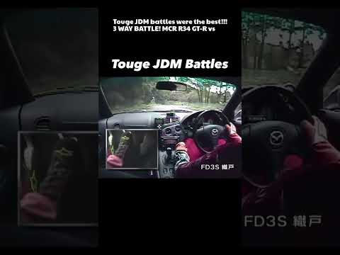 Touge JDM battles were the best!!! 3 WAY BATTLE! MCR R34 GT-R vs