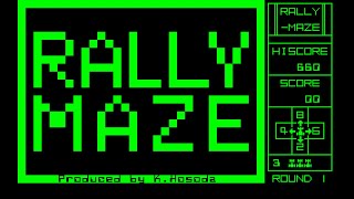 Sharp MZ-80B Game: Rally Maze (1981)