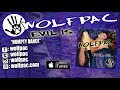 WOLFPAC "Humpty Dance" (Lyric Video) - Evil Is...