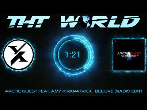Arctic Quest feat. Amy Kirkpatrick – Believe (Radio Edit)