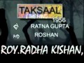 film TAKSAAL takraye ja mastane by ratna gupta md roshan 1956 film TAKSAAL takraye ja mastane by ratna gupta md roshan 1956