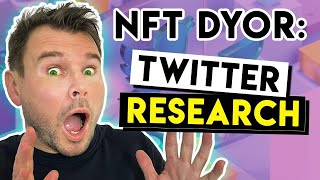 Twitter NFT Research Tutorial For Beginners - How To Research NFT Projects on Twitter