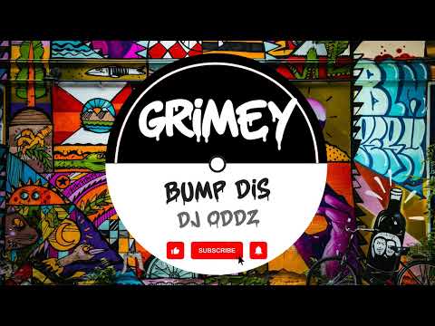 DJ Oddz - Bump Dis (SLIMZOS)