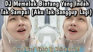 Download lagu MEMELUK BINTANG YANG INDAH TAK SAMPAI || ATSL - AKU TAK SANGGUP LAGI COVER VIRAL TIKTOK 2025 !! mp3