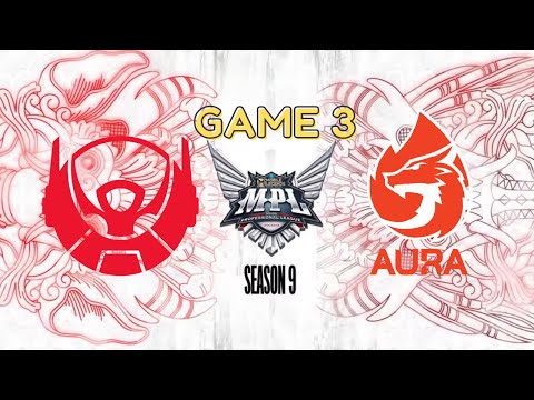 [ENGLISH] BIGETRON ALPHA vs AURA FIRE GAME 3 SEASON 09 MPL ID 2022