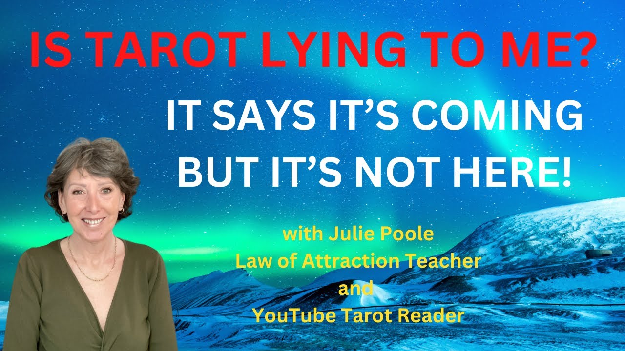 IS TAROT LYING TO ME? IT SAYS IT’S COMING, BUT IT’S NOT HERE! Law of Attraction is not working!