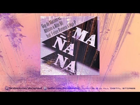 Gigi de Martino, Attilson, Aldo Bit Ft. Felipe Romero, Hya-P - Mañana