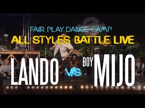 Lando Wilkins vs Boy Mijo | Semi Final | Fair Play Dance Camp: All Styles battle LIVE 2017