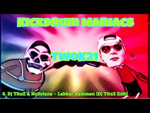 8. Dj TitzZ & NoSylens - Lekker Rammen (Dj TitzZ Edit)