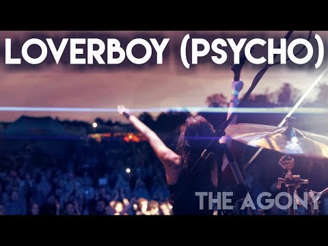 The Agony - The Agony - Loverboy Psycho [OFFICIAL]