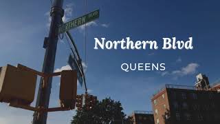 【クイーンズ】Northern Blvd