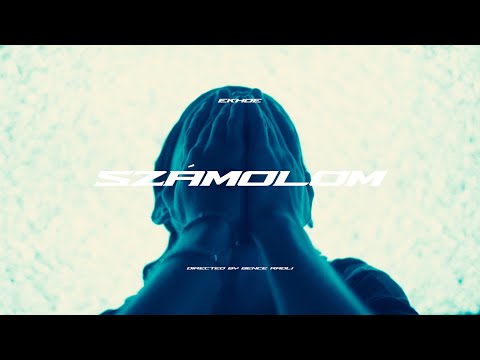 ekhoe - SZÁMOLOM (Official Video)