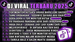 Download lagu DJ TIKTOK TERBARU 2025🎵DJ BINTANG 5 TENXI X TOR MONITOR KETUA🎵DJ NGGA DULU X DORA DORA X MISTERIUS  mp3