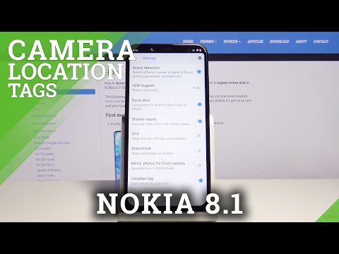 How to Disable Location Tags in NOKIA 8.1 – Camera Settings