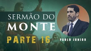 O Sermão Do Monte - Os Pacificadores II - Paulo Junior