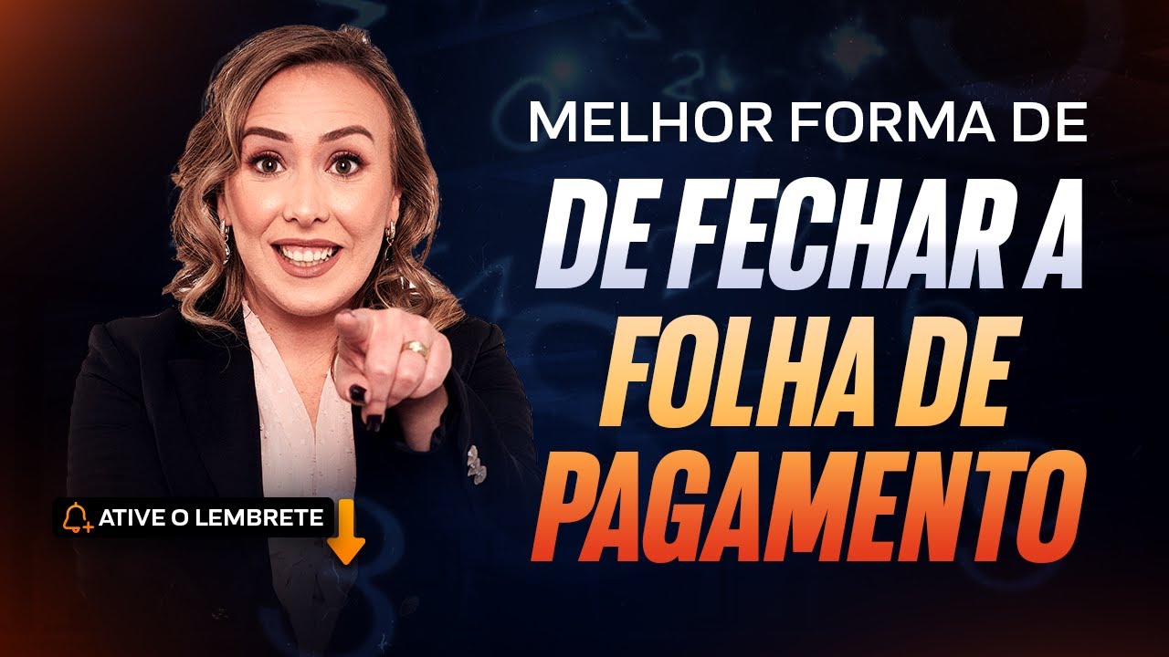 Descubra a melhor forma de fechar a folha de pagamento e enviar ao eSocial