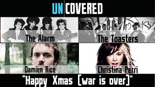 Happy Xmas (War Is Over) Covers - An Uncovered Christmas Special