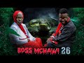 BOSS MCHAWI | 26 |