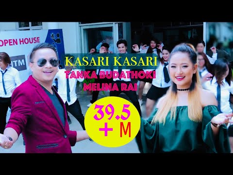 KASARI KASARI | TANKA BUDATHOKI | MELINA RAI OFFICIAL  NEPALI SONG