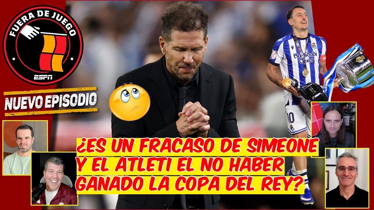 Atlético Madrid FRACASÓ por NO GANAR una FINAL donde NO ESTÁ ni Madrid ni Barcelona | Fuera de Juego