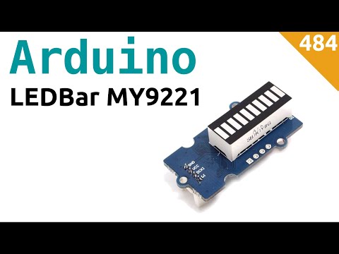 Usare una LEDbar MY9221 con Arduino - Video 484
