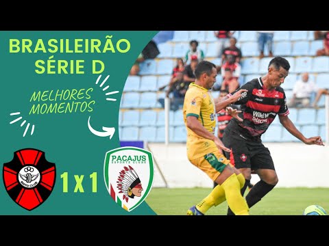 Moto Club-MA 1 x 1 Pacajus-CE / Brasileirão Série D 2022 / Melhores Momentos