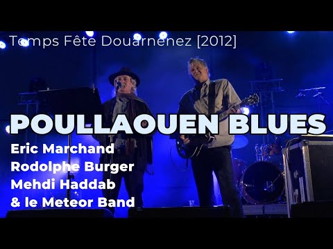 MARCHAND & BURGER  'Poullaouen Blues' [HQ HD]