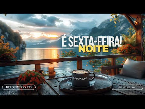 É Sexta Feira!  |  ReformedSound