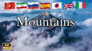 Explore the World's Most Beautiful Mountains | 30+ Countries in 4K