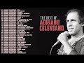 Adriano Celentano Greatest Hits Collection 2021 - The Best of Adriano Celentano Full Album