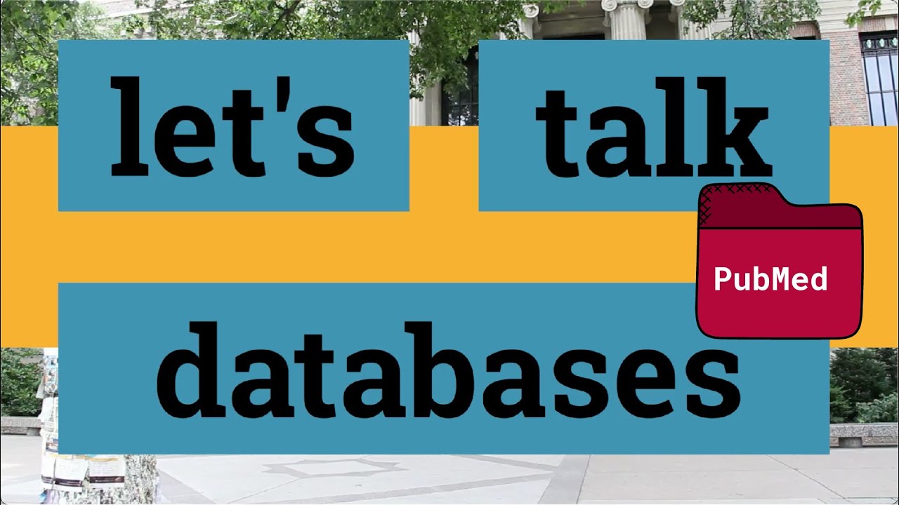 Let's talk databases: PubMed