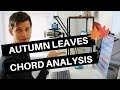 Chords Analysis Of Autumn Leaves